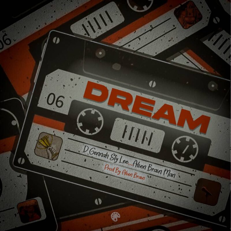  Dream_D gennah Sty lee (Produced By Alien Brain)