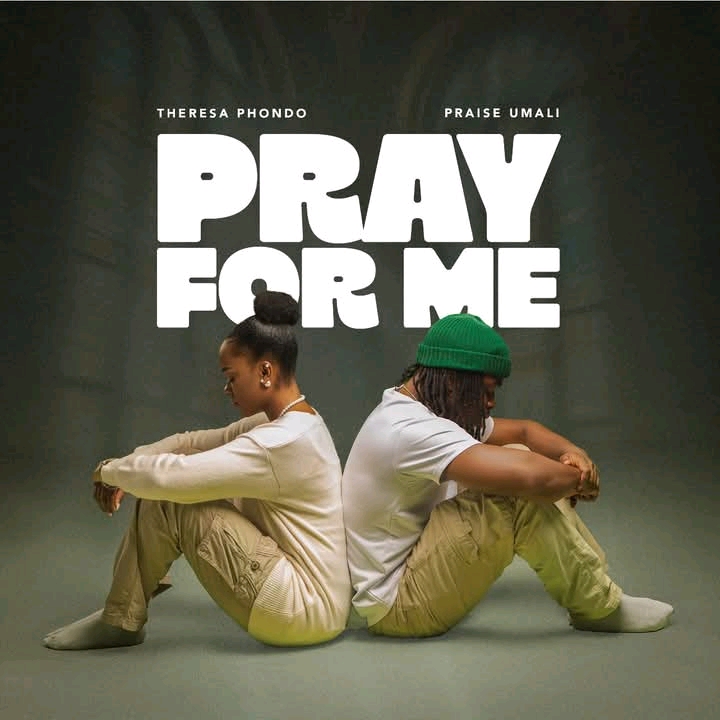  Pray For Me_Praise Umali x Theresa phondo